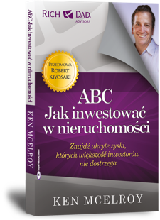 ABC. Jak inwestować w nieruchomości - Ken McElroy