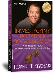 Inwestycyjny poradnik bogatego ojca - Robert Kiyosaki